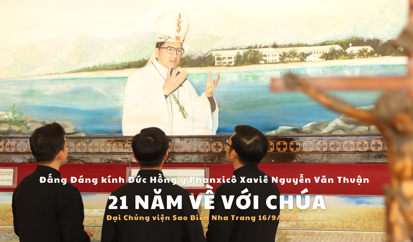 Lễ giỗ lần thứ XXI của Đấng Đ&aacute;ng k&iacute;nh Đức Hồng y Phanxic&ocirc; Xavi&ecirc; Nguyễn Văn Thuận